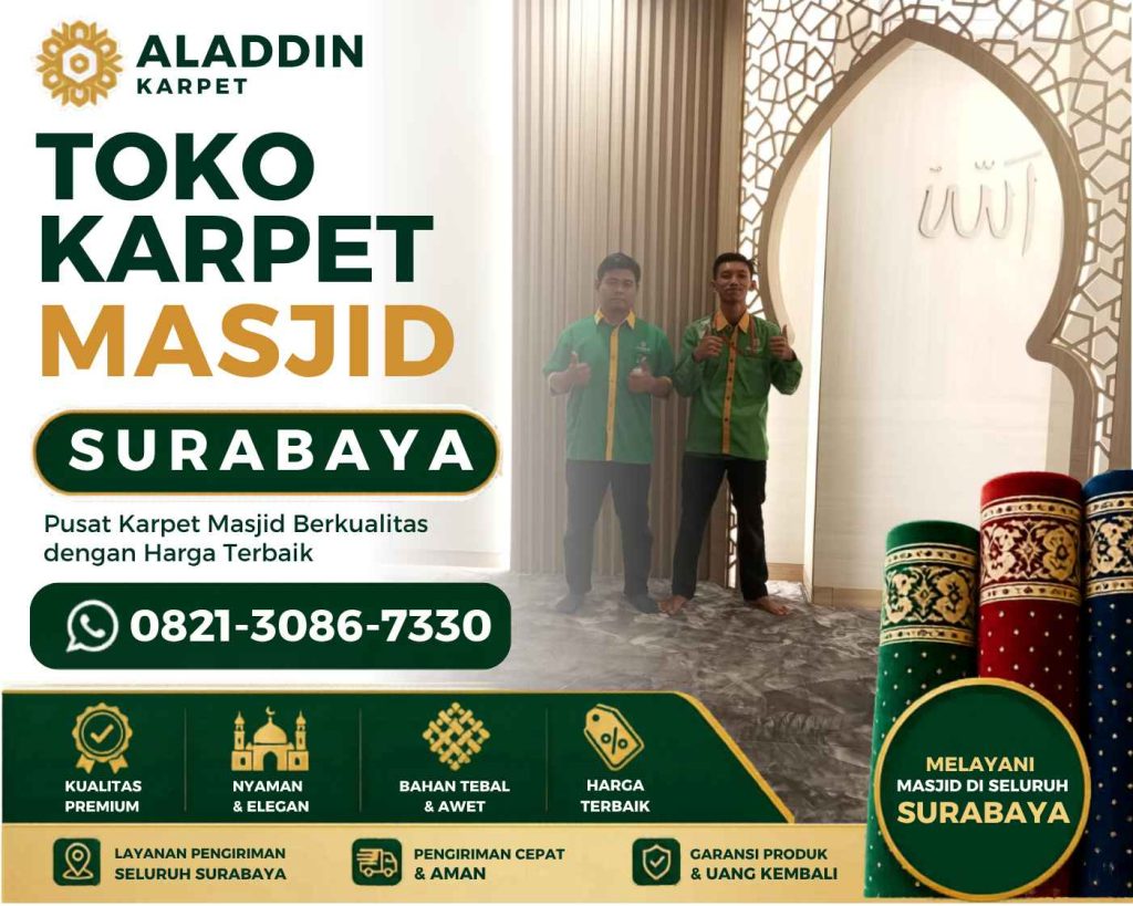 Karpet Murah Surabaya Untuk Masjid Dan Rumah Dengan Pilihan Lengkap